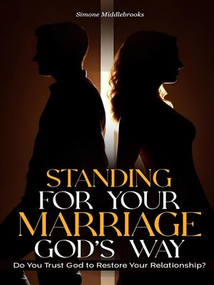 cover image of Standing for Your Marriage God's Way